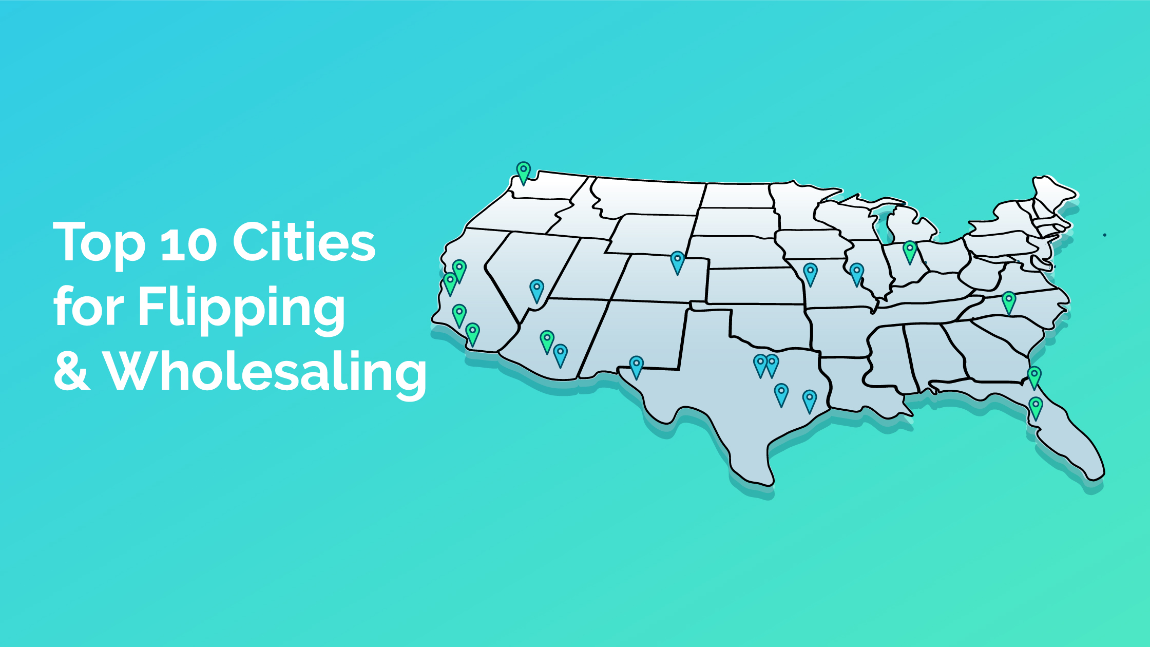 10 Best Cities for Flipping Houses and Wholesaling Real Estate